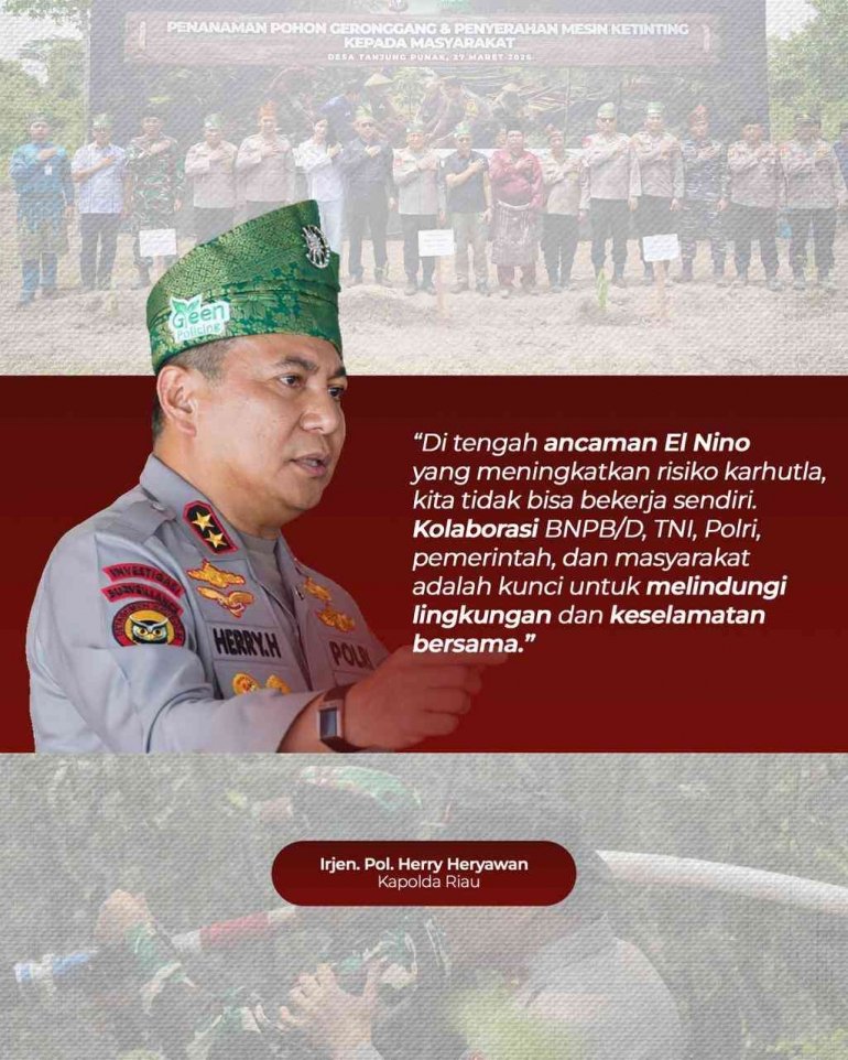 Kapolda Riau Tegaskan Komitmen Penegakan Hukum Karhutla di Tengah Ancaman El Nino